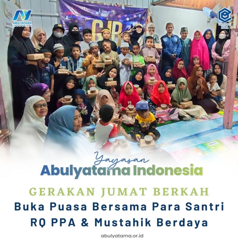 Gerakan Jum`at Berkah (GJB): Buka Puasa Bersama Para Santri RQ PPA Cabang Tarakan dan Mustahik Berdaya